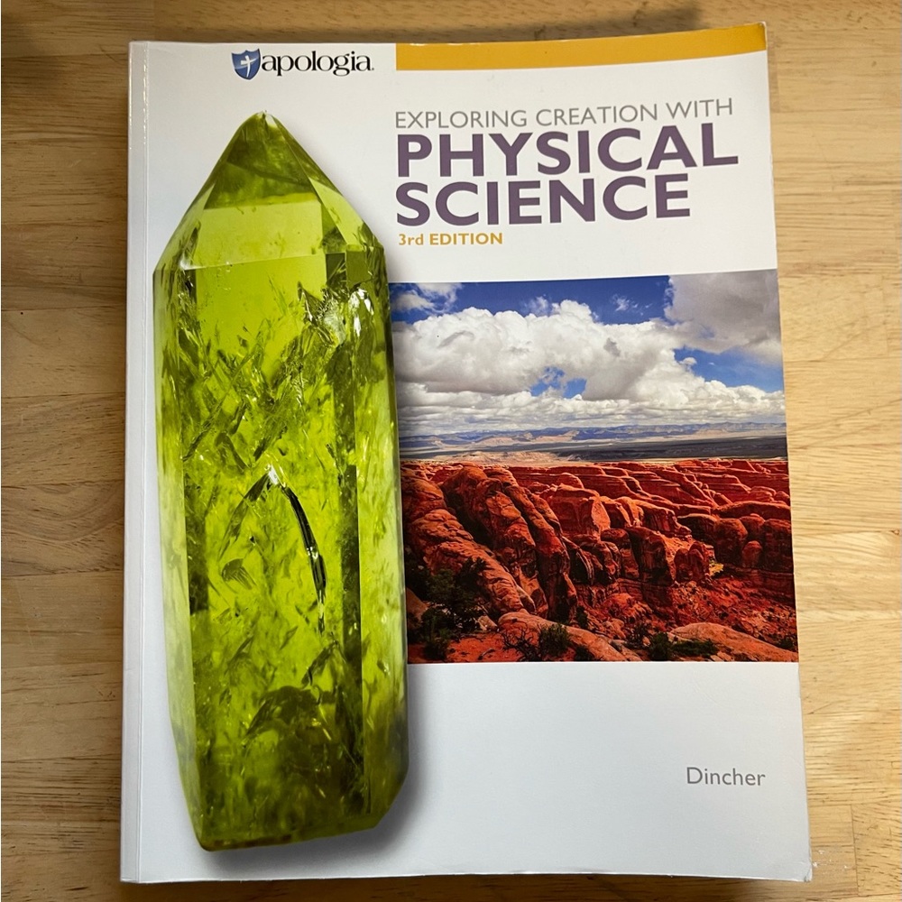 Apologia Exploring Creation with Physical Science Textbook